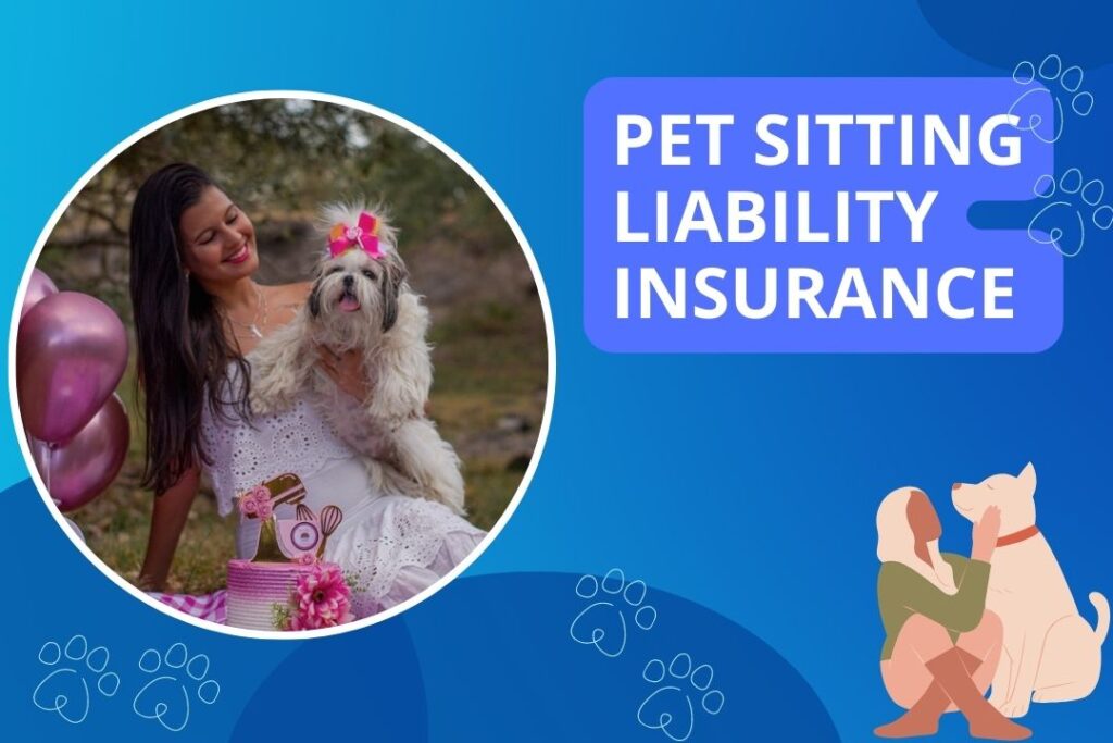 Pet Sitting liability Insurance 