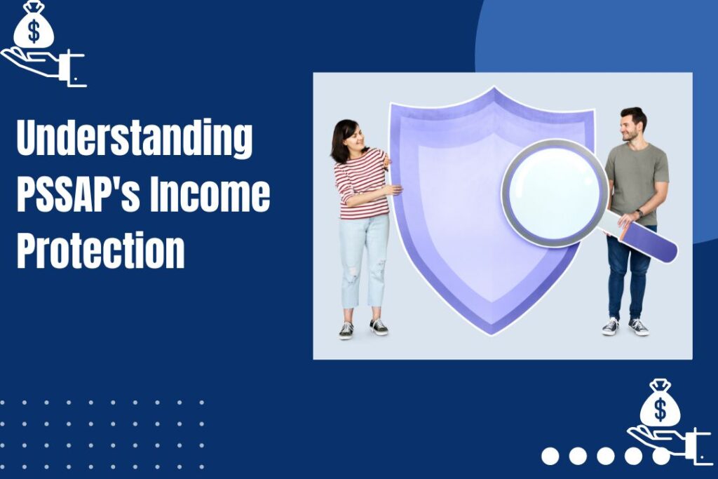 PSSAP Income Protection